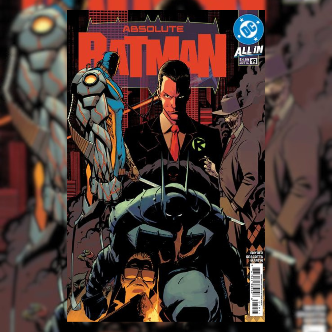ABSOLUTE BATMAN #19 CVR A NICK DRAGOTTA